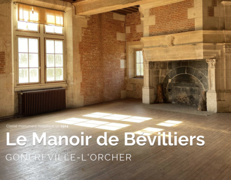 LE MANOIR DE BÉVILLIERS - LE HAVRE